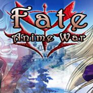 Fate Anime War
