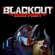 BLACKOUT：Zero Point